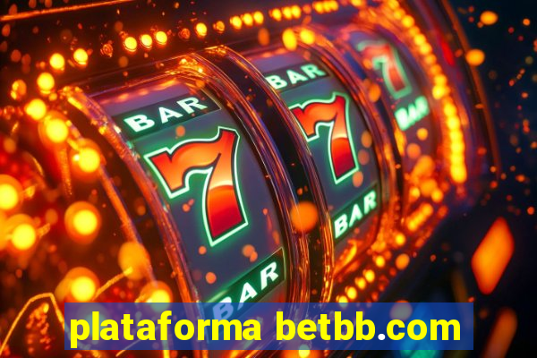 plataforma betbb.com